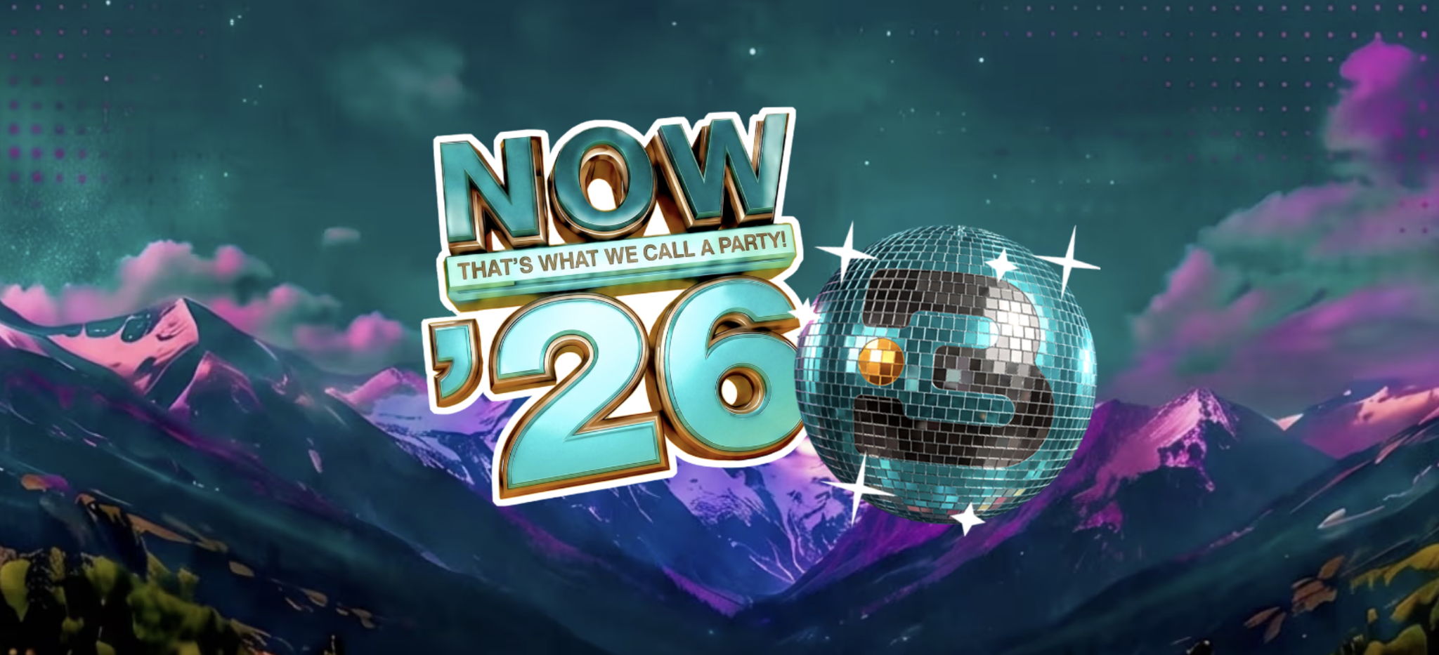 Event Showcase: Now That’s What We Call A Party ’26